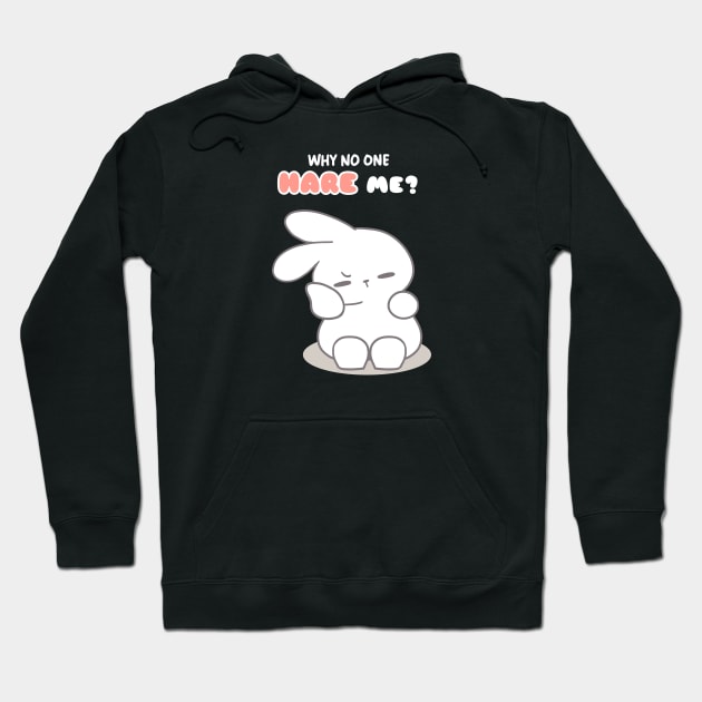 The Punny Bunny! Why no one Hare me ? Hoodie by LoppiTokki